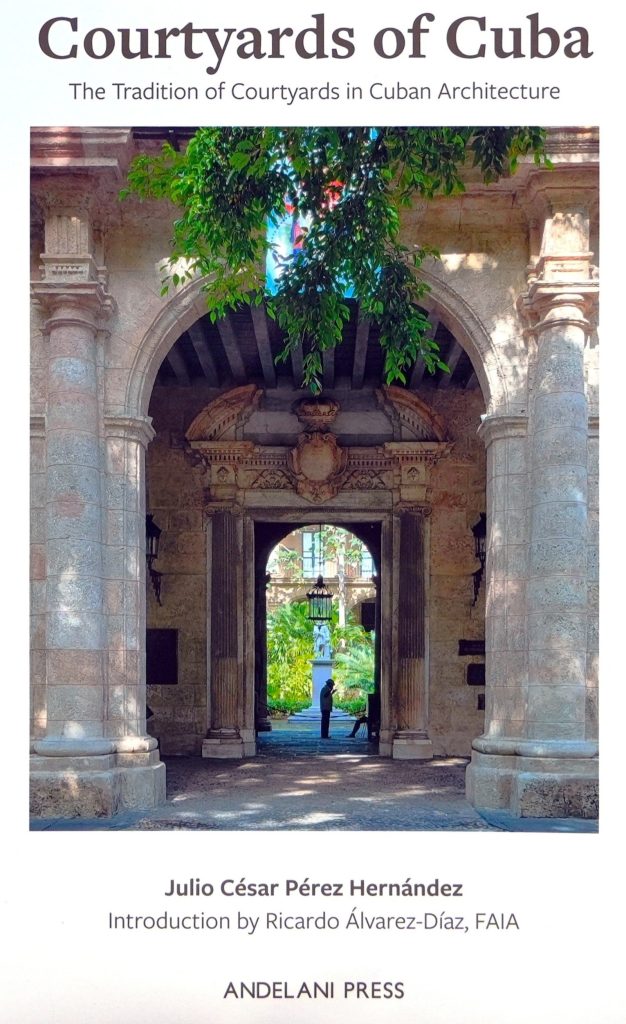 Julio César Pérez-Hernández presenta en Miami “Courtyards of Cuba”