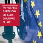 ¿En qué consiste el Pacto de Asilo e Inmigración del bloque comunitario de la Unión Europea?